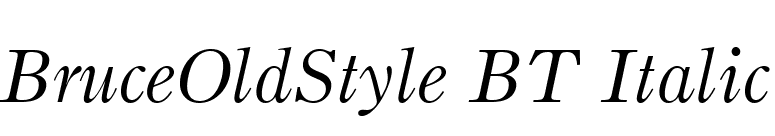BruceOldStyle BT Italic font preview