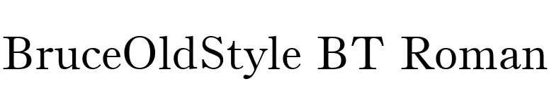 BruceOldStyle BT Roman font preview