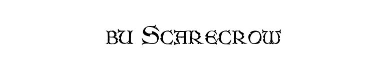 bu Scarecrow font preview