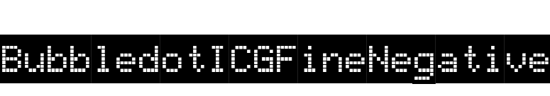 BubbledotICGFineNegative font preview