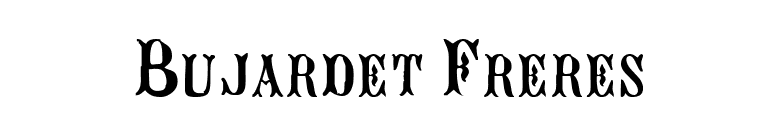 Bujardet Freres font preview