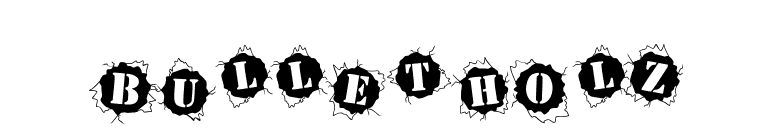 BulletHolz font preview