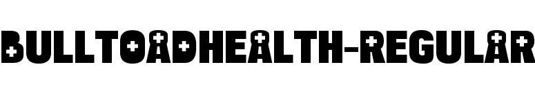 BulltoadHealth-Regular font preview