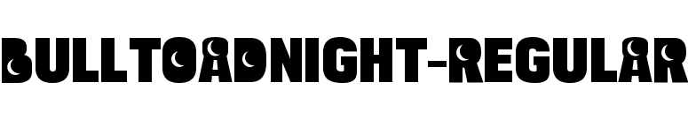 BulltoadNight-Regular font preview