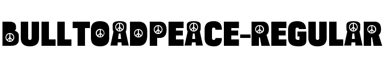 BulltoadPeace-Regular font preview