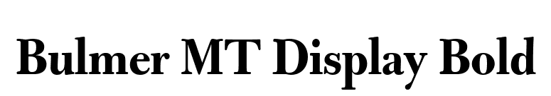 Bulmer MT Display Bold font preview