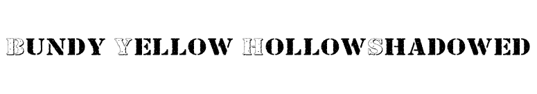 Bundy Yellow HollowShadowed font preview