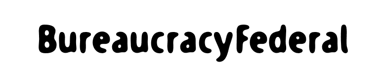 BureaucracyFederal font preview