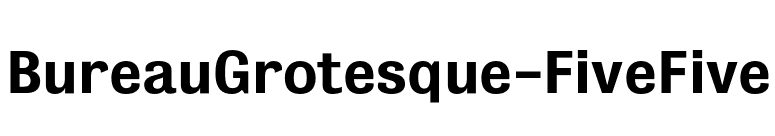 BureauGrotesque-FiveFive font preview