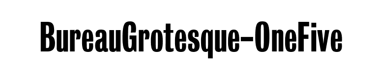 BureauGrotesque-OneFive font preview
