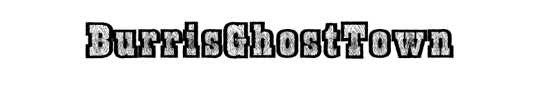 BurrisGhostTown font preview