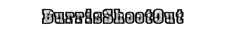BurrisShootOut font preview