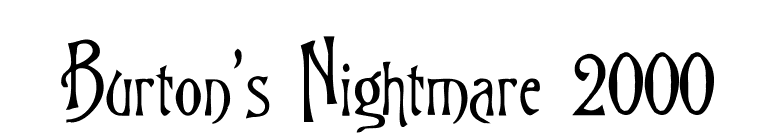 Burton's Nightmare 2000 font preview