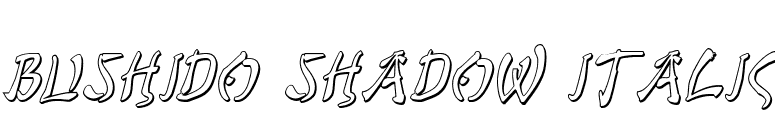 Bushido Shadow Italic font preview