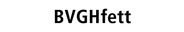 BVGHfett font preview