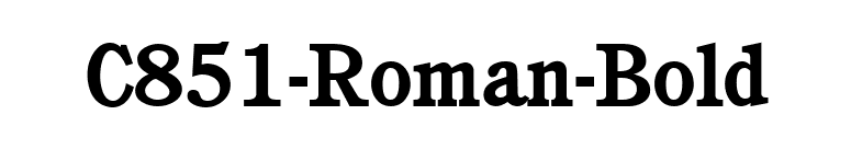 C851-Roman-Bold font preview