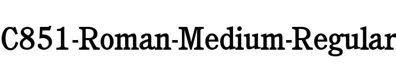 C851-Roman-Medium-Regular font preview