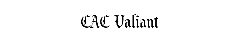 CAC Valiant font preview