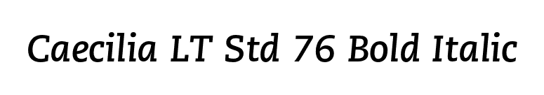Caecilia LT Std 76 Bold Italic font preview