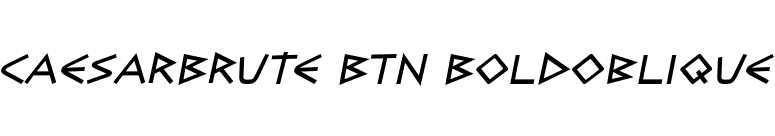 CaesarBrute BTN BoldOblique font preview