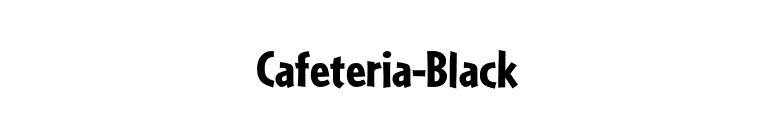 Cafeteria-Black font preview