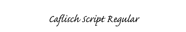 Caflisch Script Regular font preview