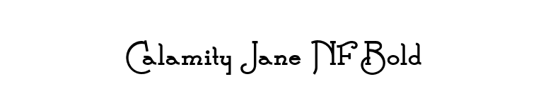 Calamity Jane NF Bold font preview