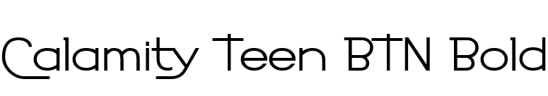 Calamity Teen BTN Bold font preview
