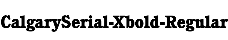 CalgarySerial-Xbold-Regular font preview