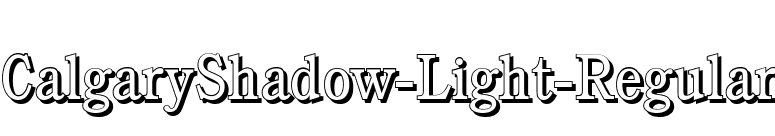CalgaryShadow-Light-Regular font preview