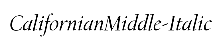 CalifornianMiddle-Italic font preview