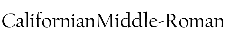 CalifornianMiddle-Roman font preview