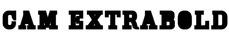 Cam ExtraBold font preview