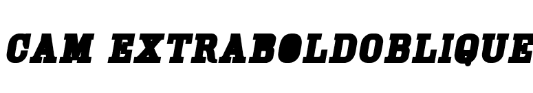 Cam ExtraBoldOblique font preview