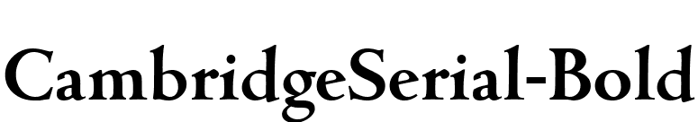 CambridgeSerial-Bold font preview
