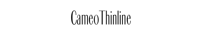 CameoThinline font preview