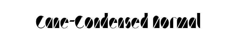 Cane-Condensed Normal font preview