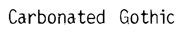 Carbonated Gothic font preview