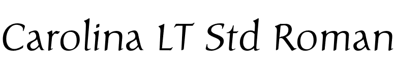 Carolina LT Std Roman font preview