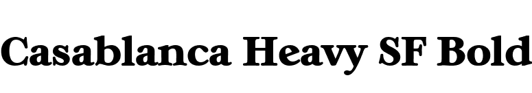 Casablanca Heavy SF Bold font preview