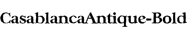 CasablancaAntique-Bold font preview