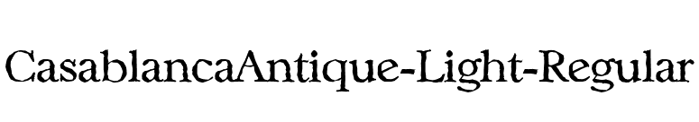 CasablancaAntique-Light-Regular font preview