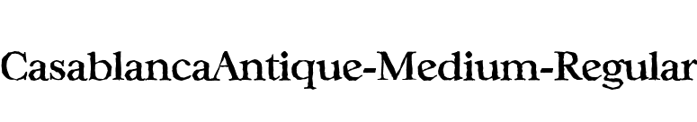 CasablancaAntique-Medium-Regular font preview