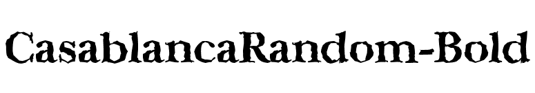 CasablancaRandom-Bold font preview