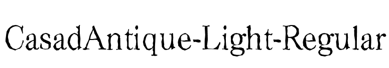 CasadAntique-Light-Regular font preview