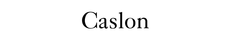 Caslon font preview