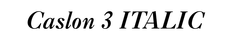 Caslon 3 ITALIC font preview