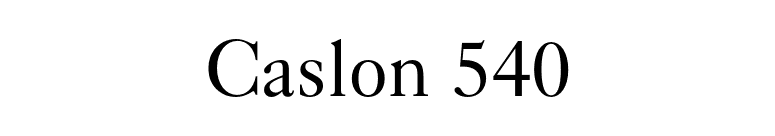 Caslon 540 font preview