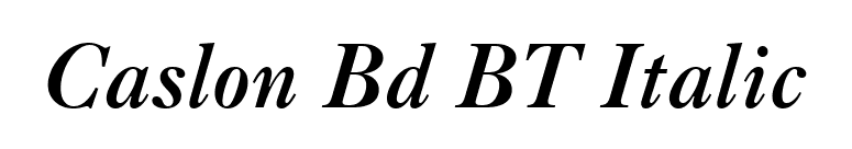 Caslon Bd BT Italic font preview