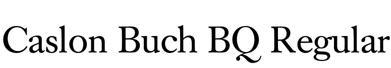 Caslon Buch BQ Regular font preview
